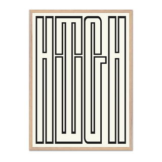 Bold black and white typography poster featuring the word 'HIGH' filling the entire page, presented in a premium oak wooden frame.