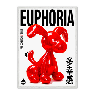 Bold Japanese style exhibition poster of red balloon dog sculpture with 'Euphoria' text on a white background. Displayed in a white premium wooden frame.