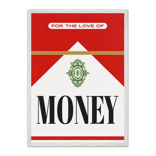 Modern urban artwork inspired by Marlboro Red, featuring red and white design with black text and 'For the Love of Money' theme, displayed in a premium white wooden frame.