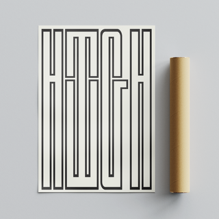 Bold black and white typography poster featuring the word 'HIGH' filling the entire page, placed next to cardboard tube packaging. 
