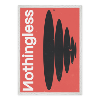 Framed poster featuring the word 'Nothingless' with black abstract shapes on a red background, displayed in a premium white wooden frame.
