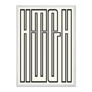 Bold black and white typography poster featuring the word 'HIGH' filling the entire page, presented in a premium white wooden frame.