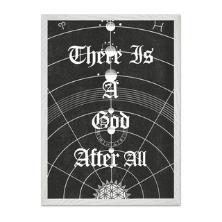 Black and white urban typography poster with white text and symbols saying "there is a good after all". Displayed in a white wooden frame. 