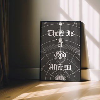 Black and white urban typography poster with white text and symbols saying "there is a good after all". Displayed in a black wooden frame. 